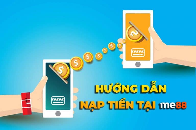 Việc nạp tiền tại me88 khá đơn giản nhưng muốn thành công