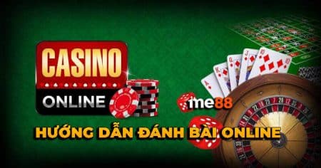 Chia sẻ những hướng dẫn đánh bài online